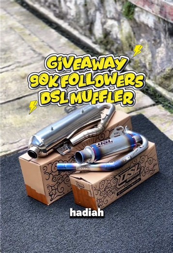 Knalpot Giveaway dari DSL Muffler: Dapatkan Hadiah Menarik!