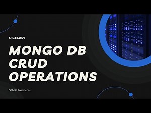 Practical 9 | MongoDB CRUD Operations | DBMSL Practical Exams