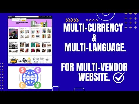 How to Add Multi-Currency & Multi-Language to Your Multi-Vendor eCommerce Website
