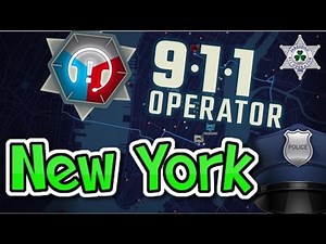 New York! - Let's Play - (911 Operator Game)