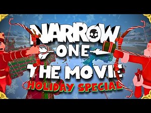 Narrow One The Movie - Holiday Special !