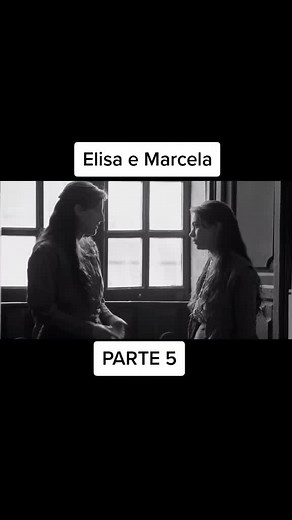 Elisa e Marcela PARTE 5 #lesbicastiktok🌈 #filmelesbico #vaiprofy #fyp #amor #lesbian #fy #viral #filmelgbt #lgbt