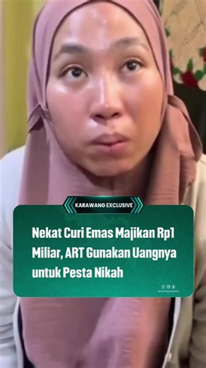 ART cuti demi nikah: majikan keluarkan hampir Rp1 miliar untuk mahar