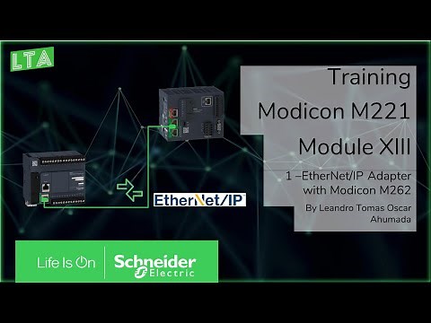 Training - M221 - M13.1 EtherNet/IP Adapter with Modiocon M262