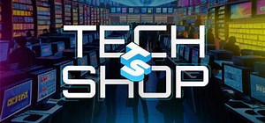 Tech Shop Simulator: обзор, публикации, гайды и рнд (ранний доступ) rpg шутер игры Tech Shop Simulator