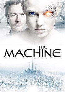 The Machine - movie: where to watch stream online