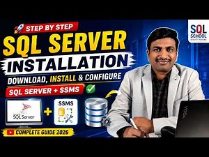 Video 2: 🚀 SQL Server Installation Step by Step for Download, Install & Configure SQL Server + SSMS