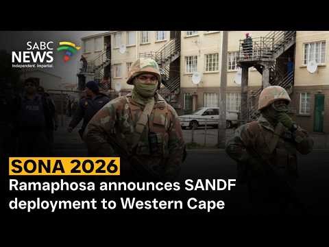 Ramaphosa announces SANDF deployment to WC
