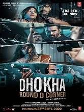 Dhokha: Round D Corner (2022) Hindi Full Movie Watch Online Free | MovieRulz