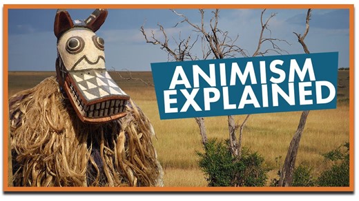 Animism; The First Religion?