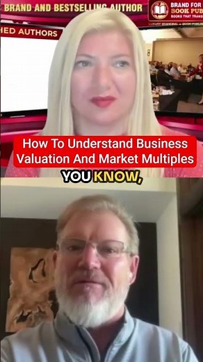 How To Understand Business Valuation And Market Multiples