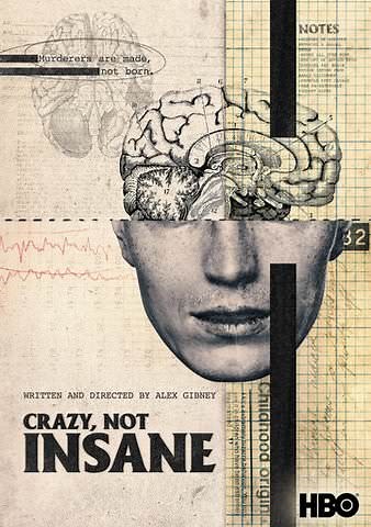 Crazy, Not Insane