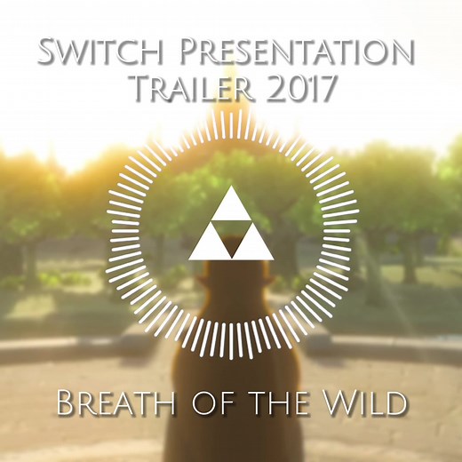 Switch Presentation Trailer 2017 - Breath of the Wild Requested by - @dwmaster555 #miilnk #botw #botw2017 #breathofthewild #music #audio #zelda #tloz #nintendo #nintendomusic