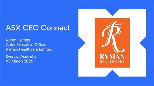 ASX CEO Connect March 2026 | Ryman Healthcare Limited (ASX:RYM) | Ryman Healthcare