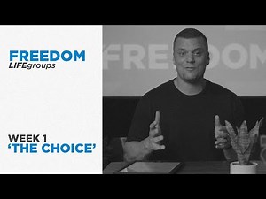 Freedom: The Choice (Week 1)