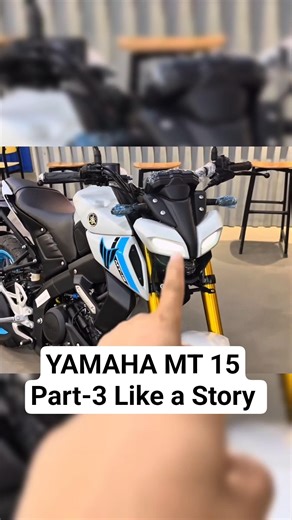 YAMAHA MT 15Part-3 Like a Story #shorts #trending #viral