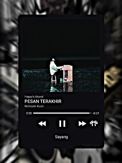 Pesan Terakhir oleh Mohsein Kush