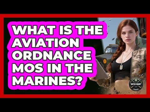 What Is the Aviation Ordnance MOS in the Marines?