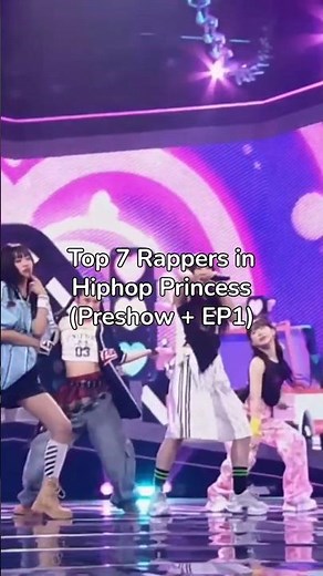Top 7 Rappers in Unpretty Rapstar: Hiphop Princess