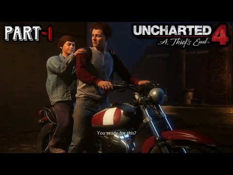 Part 1: Journey of Two Brothers Begins! | Uncharted 4: A Thief's End Walkthrough