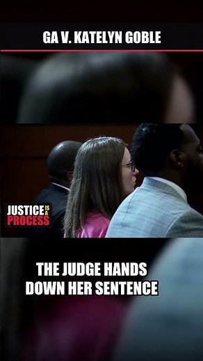The Moment Katelyn Goble Is Sentenced to Life Without Parole for Morgan Bauer's Murder