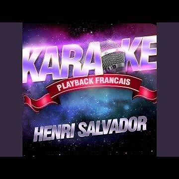 Le Lion Est Mort Ce Soir — Karaoké Playback Avec Choeurs — Rendu Célèbre Par Henri Salvador