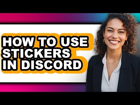 How to Use Stickers in Discord (only Way)