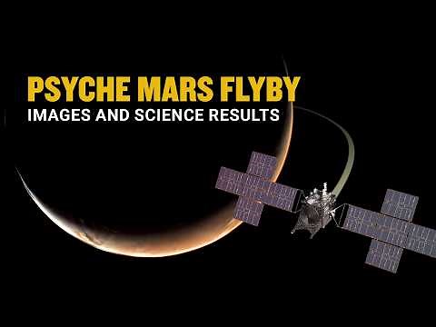 NASA’s Psyche Mission Just Flew By Mars: Here’s What We Learned