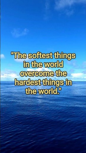 Lao Tzu Motivation: The Hidden Power of Patience and Softness