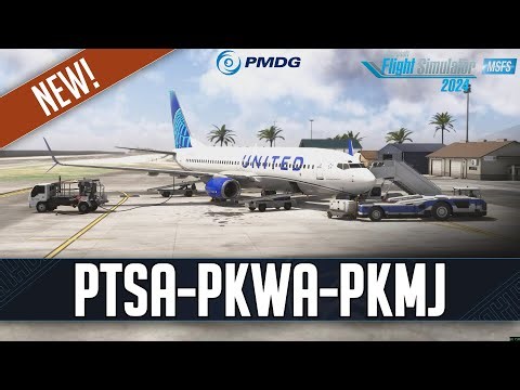 United Island Hopper PT.2 | *PRE-RELEASE* PMDG 737-800 for MSFS2024 | Kosrea - Kwajalen - Majuro
