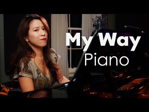 My Way (Frank Sinatra) | Piano with Improvisation | Claude François & Jacques Revaux | Sheet Music