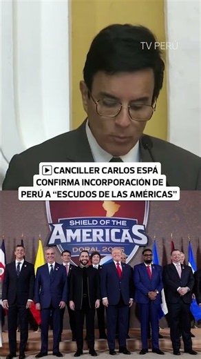 Carlos Espá confirms that Peru is moving forward to join the Shield of the Americas | El Comercio