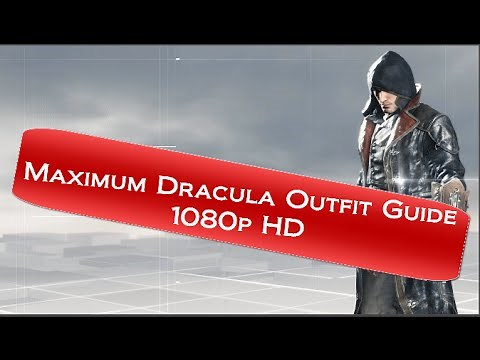 Assassin's Creed Syndicate How To Unlock Maximum Dracula Outfit Costume 1080p HD