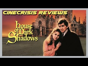 House of Dark Shadows (1970) Retrospective