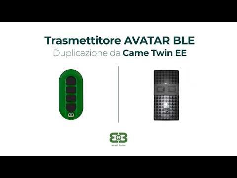 AVATAR BLE | Duplicazione CAME Twin EE