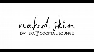Naked Skin Day Spa & Cocktail Lounge