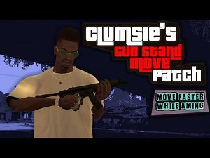 GTA SA Gun Stand, Move Patch [Move Faster While Aiming]