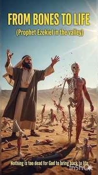 They Stayed Dead… Until He Spoke! (Ezekiel 37) 🔥 #spiritual