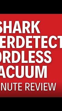 2-minute review: Shark PowerDetect cordless vacuum
