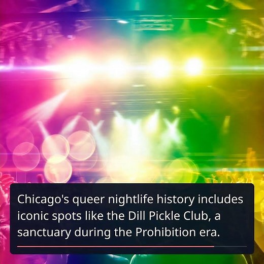 The Vibrant Legacy of Queer Nightlife in Chicago