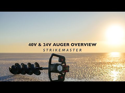 StrikeMaster® | 40v & 24v Auger Overview