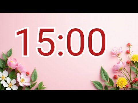 15-Minute Floral Timer – Relax, Focus, and Refresh with a Beautiful Botanical Background