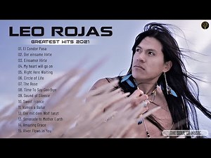 The Best of Pan Flute ~ L.Rojas Best Songs ~ Leo Greatest Hits Full Album