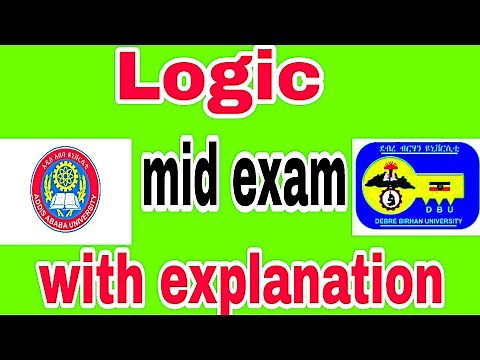 Mid Exam Freshman logic Debrebirhan university and Addis Ababa