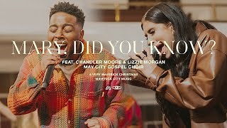 Mary Did You Know Chords? (feat. Chandler Moore & Lizzie Morgan) | Maverick City Music - ChordU