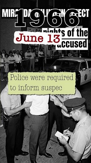 Today in History June 13, 1966 The Miranda rights ruling is announced by the Supreme Court