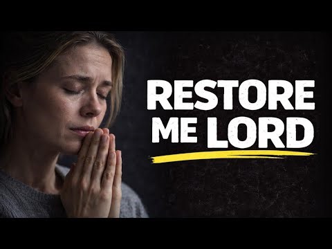 Powerful Prayer for Supernatural Restoration