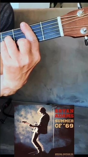 ‘Summer of ‘69’ Bryan Adams ACOUSTIC ARRANGEMENT (Standard - No Capo)