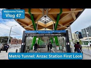 Melbourne Trains Vlog 47: Metro Tunnel - Anzac Station First Look