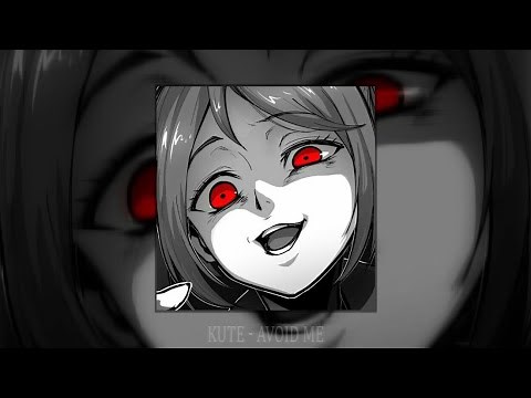 KUTE - AVOID ME (slowed + reverb)